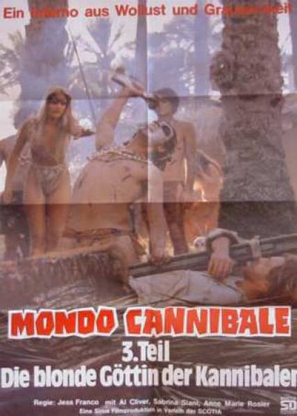 Mondo Cannibale 3 - White Cannibal Queen original release german movie poster
