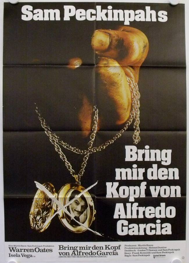 Bring mir den Kopf von Alfredo Garcia originales deutsches Filmplakat