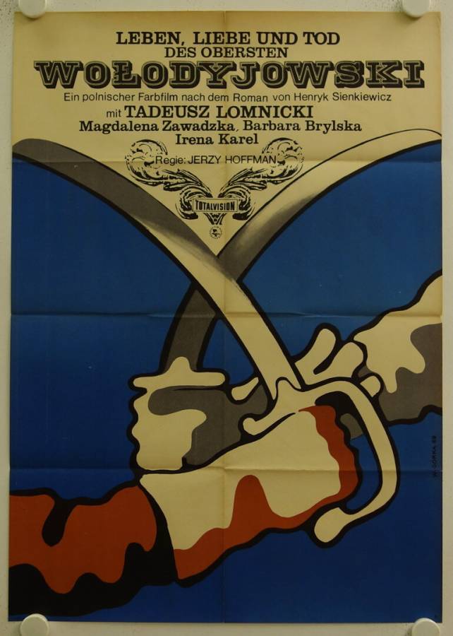 Leben Liebe und Tod des Obersten Wolodyjowski originales DDR Filmplakat